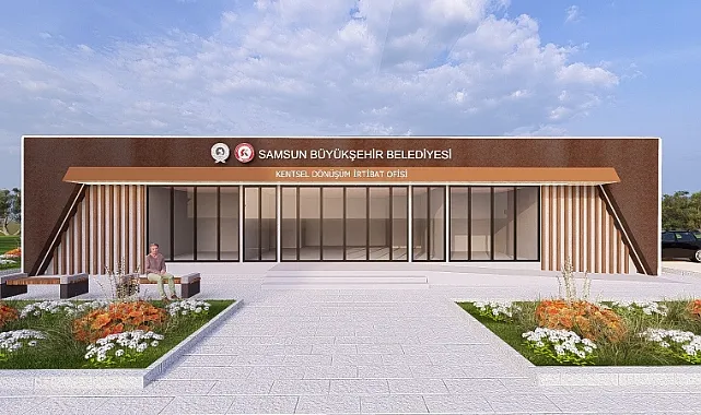 Samsun'da Kentsel Dönüşüm Ofisleri Açılıyor