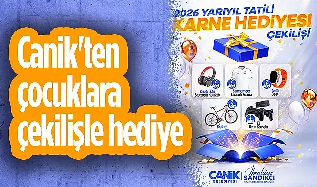 Canik'ten çocuklara çekilişle hediye
