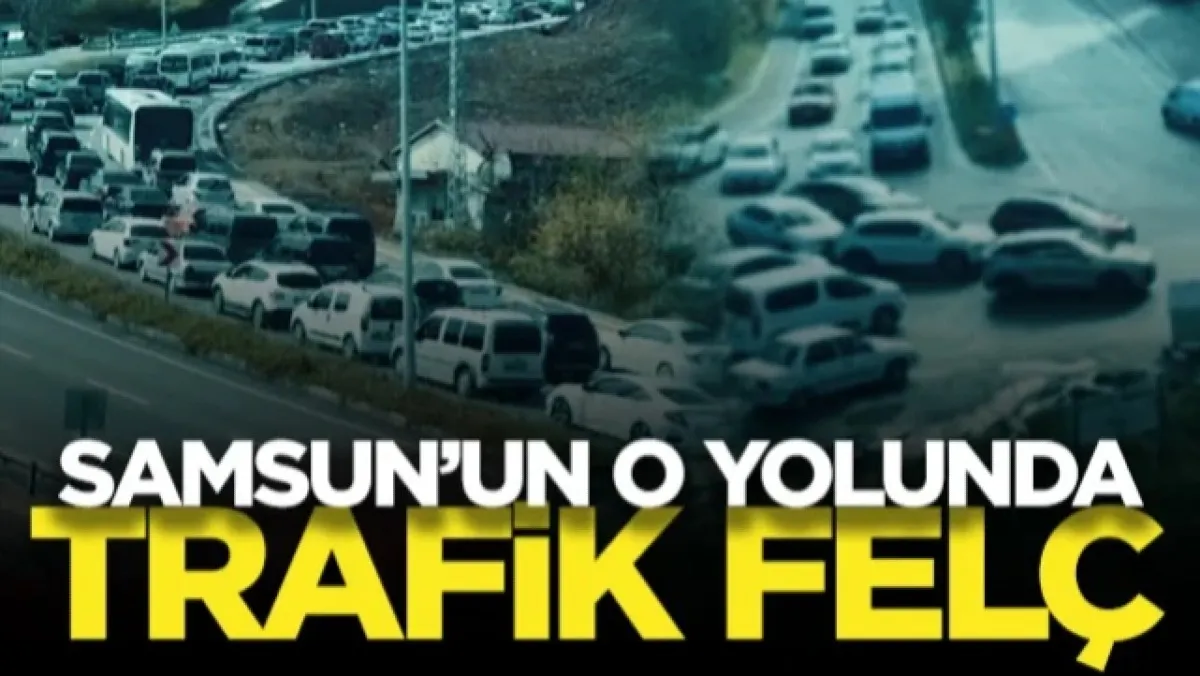 Samsun'un O Yolunda Trafik Felç