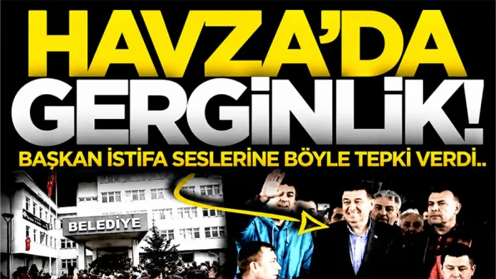 Havza Belediyesi önünde gergin anlar: Başkan Murat İkiz, istifa et sloganlarına güldü