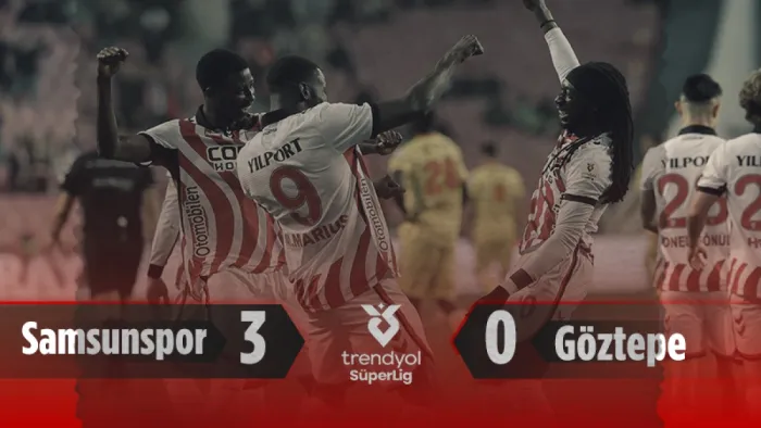 Samsun'da muhteşem kapanış! Samsunspor - Göztepe: 3-0 (Maç özeti)